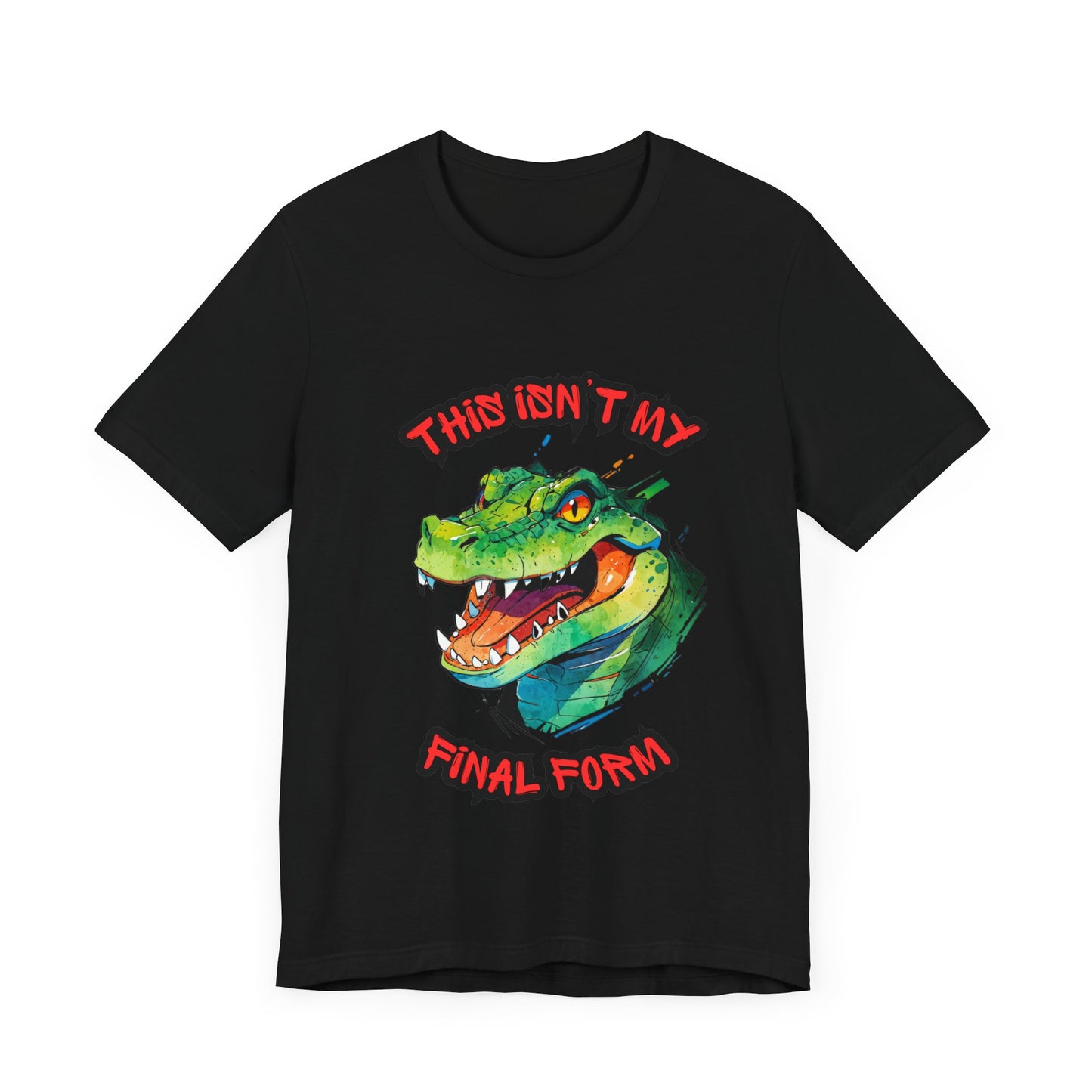 This Isn't My Final Form - Unisex Jersey Short Sleeve Tee