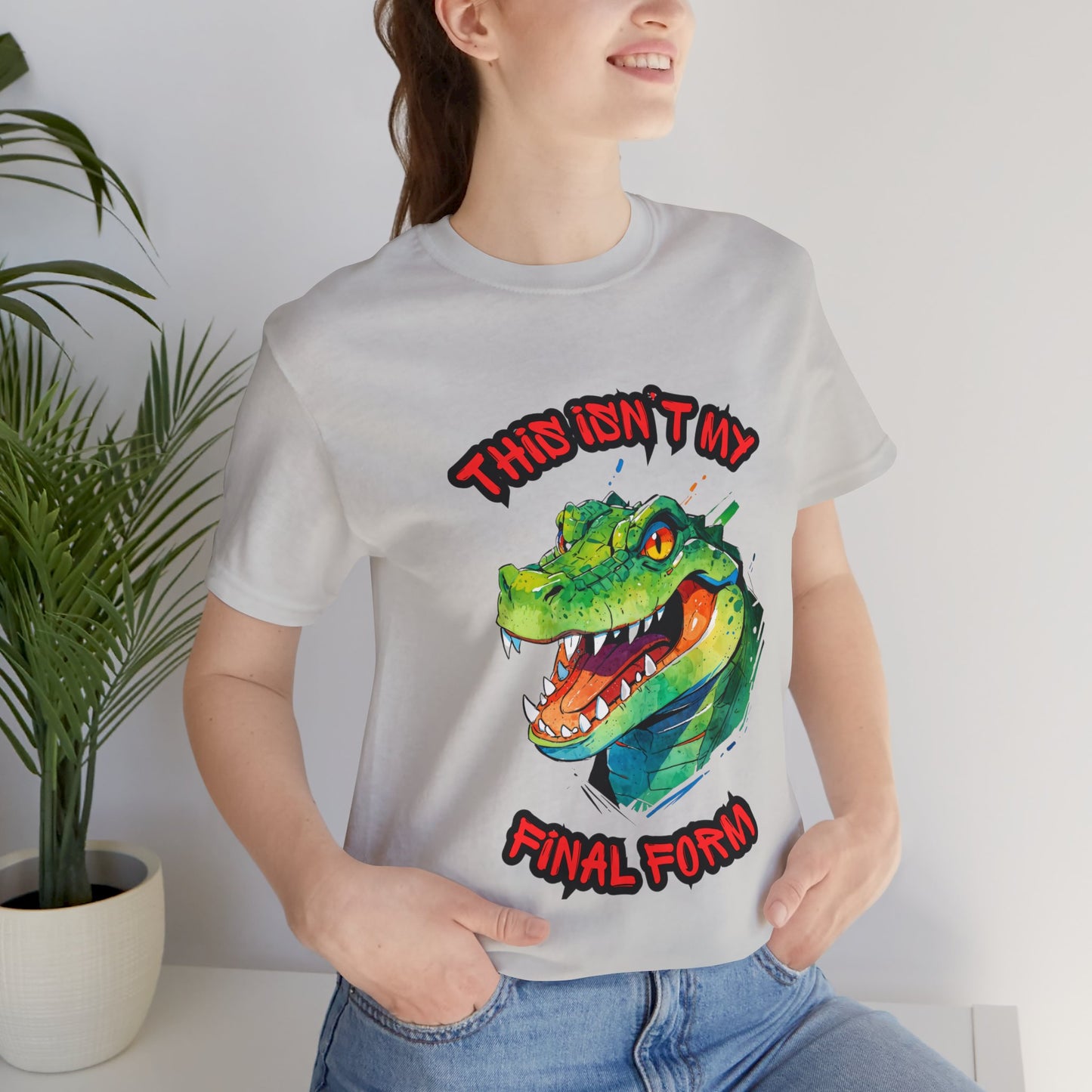 This Isn't My Final Form - Unisex Jersey Short Sleeve Tee