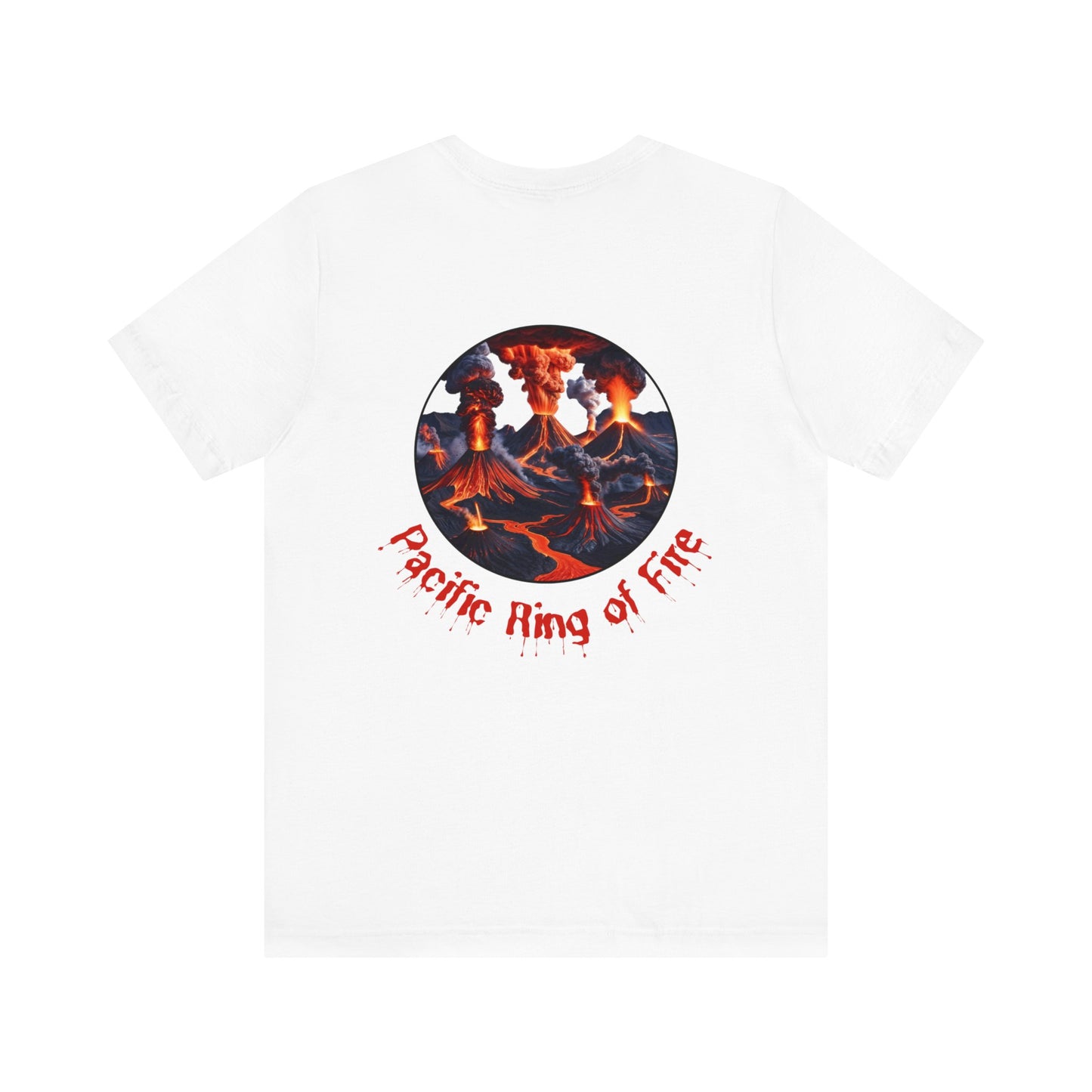 Pacific Ring of Fire - Unisex Jersey Short Sleeve Tee