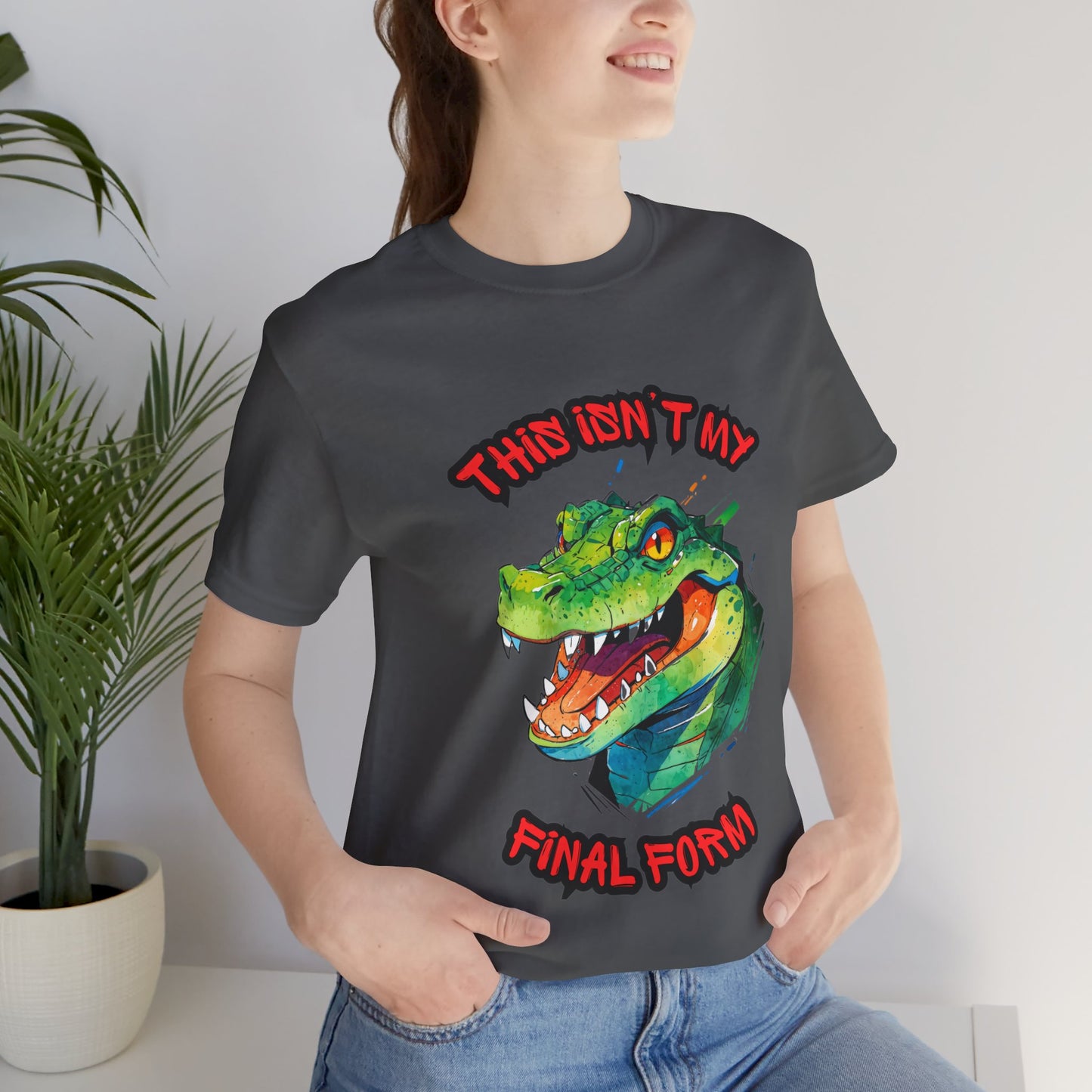 This Isn't My Final Form - Unisex Jersey Short Sleeve Tee