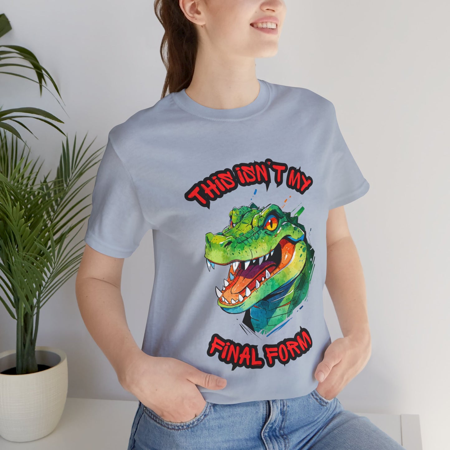 This Isn't My Final Form - Unisex Jersey Short Sleeve Tee