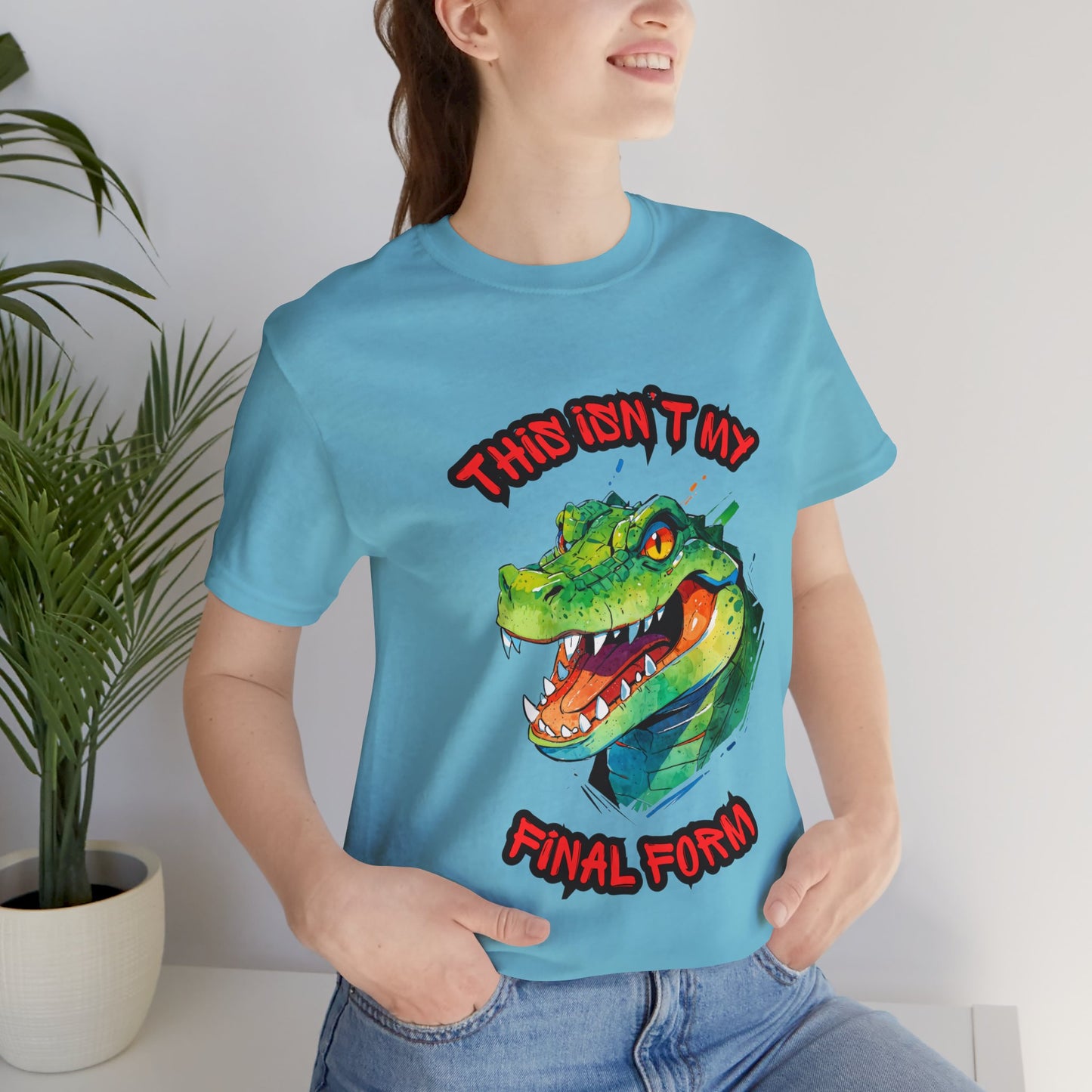 This Isn't My Final Form - Unisex Jersey Short Sleeve Tee